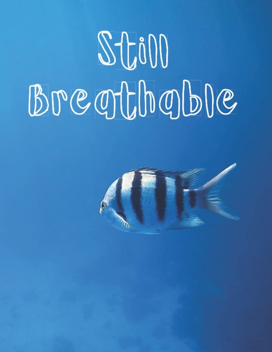 Breathable: (8.5 X 11 inch) Ruled Notebook for writing, taking notes and memos, journaling, etc.