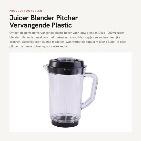 Dailygoods - Juicer Blender Pitcher - Vervangende Plastic Beker - 1000ml - Geschikt voor Magic Bullet - Temperatuurbestendig