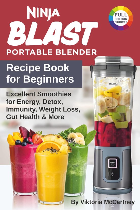 SnelShoppen - Draagbare Blender Receptenboek voor Beginners: Heerlijke Smoothies voor Energie, Detox, Immuniteit, Gewichtsverlies, Darmgezondheid en M