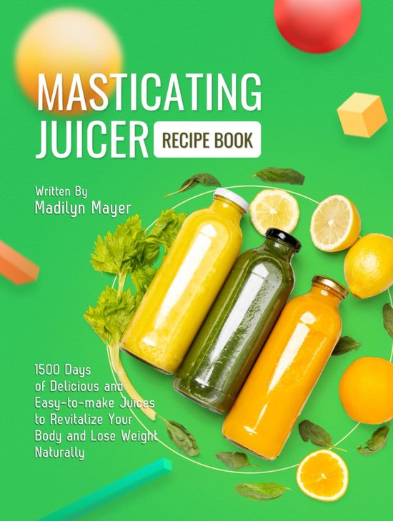 SnelShoppen - Masticating Juicer Receptenboek: 1500 Dagen Gemakkelijke en Heerlijke Saprecepten voor Gewichtsverlies en Lichaamsvernieuwing